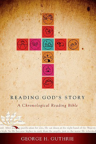 Reading God's Story: A Chronological Daily Bible
