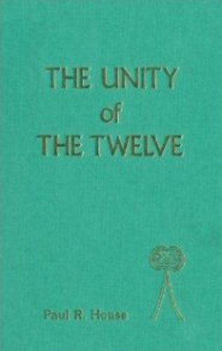Unity of the Twelve (JSOT Supplement)