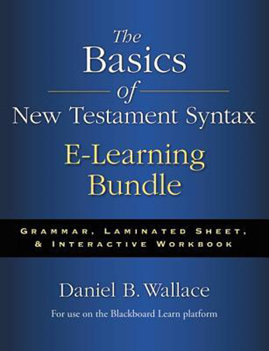 The Basics of New Testament Syntax E-Learning Bundle: Grammar, Laminated Sheet, and Interactive Workbook