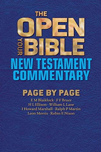 The Open Your Bible New Testament Commentary: Page by Page