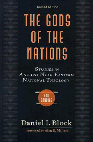 The Gods of the Nations: Studies in Ancient Near Eastern National Theology