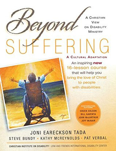 Beyond Suffering: A Christian Perspective on Disability Ministry