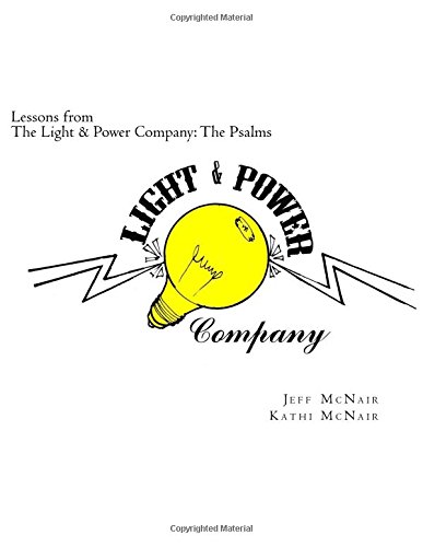 Lessons from the Light & Power Company: The Psalms