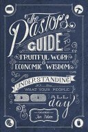 The Pastor's Guide to Fruitful Work and Economic Wisdom