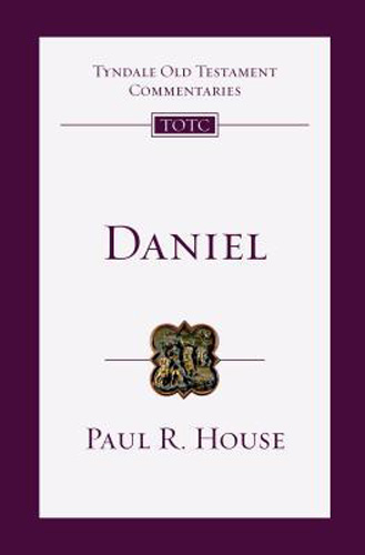 Daniel: An Introduction and Commentary (Tyndale Old Testament Commentaries Book 23)
