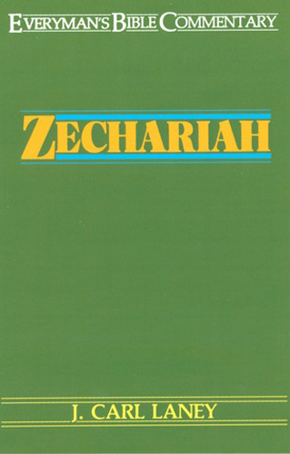 Zechariah- Everyman's Bible Commentary (Everyman's Bible Commentaries)