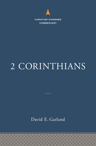 2 Corinthians: The Christian Standard Commentary