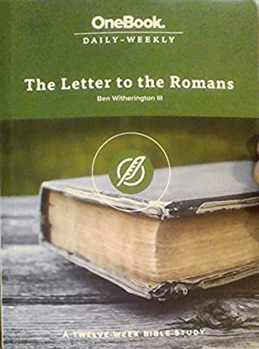 The Letter to the Romans: a Twelve-Week Bible Study