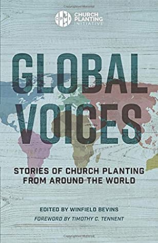 Global Voices: Stories of Church Planting from Around the World