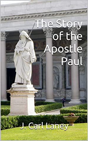 The Story of the Apostle Paul