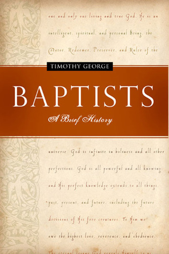 Baptists: A Brief History