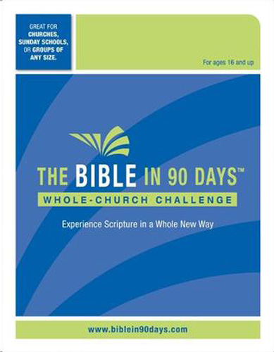 The Bible in 90 Days: Whole-Church Challenge Kit