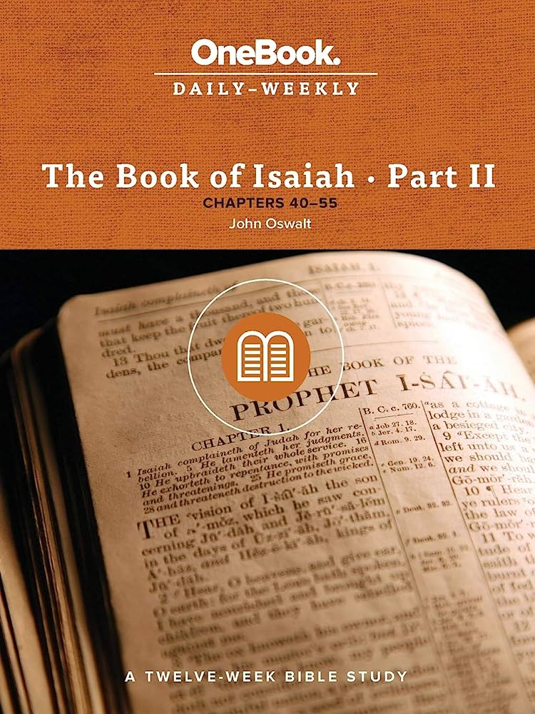 The Book of Isaiah: Chapters 40-55